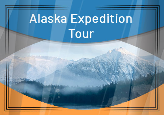 Alaska Expedition Tour