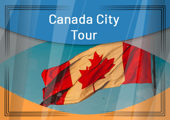 Canada City Tour